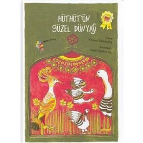 HÜTHÜT'ÜN GÜZEL DÜNYASI - PARWIN SALAJEGHE