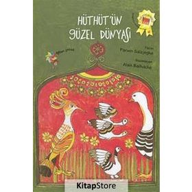 HÜTHÜT'ÜN GÜZEL DÜNYASI - PARWIN SALAJEGHE