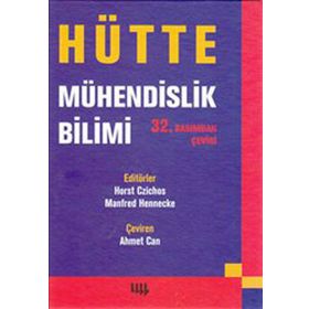 Hütte Mühendislik Bilimi 32. Basımdan Çeviri - Horst Crichos&Manfred Hennecke