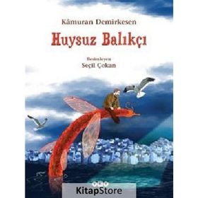 Huysuz Balıkçı - Kamuran Demirkesen