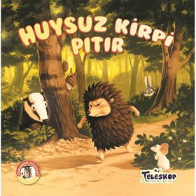 Huysuz Kirpi Pıtır - Ormandan Hikayeler / Kolektif - Teleskop Popüler Bilim Yayınları