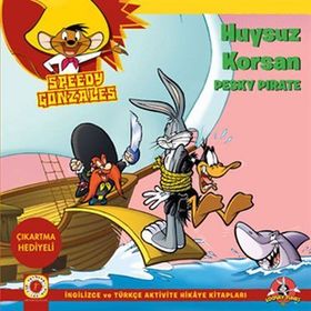 Huysuz Korsan - Speedy Gonzales - kollektif