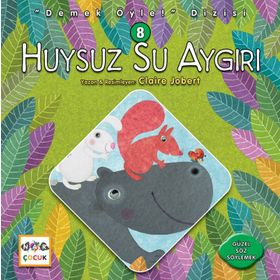 Huysuz Su Aygırı- Claire Jobert