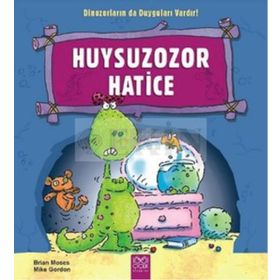 Huysuzozor Hatice - Brian Moses Mike Gordon