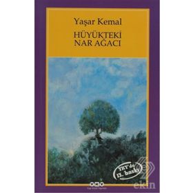 Hüyükteki Nar Ağacı - Yaşar Kemal