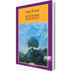 Hüyükteki Nar Ağacı - Yaşar Kemal