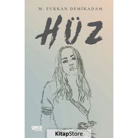 Hüz - M. Furkan Demiradam