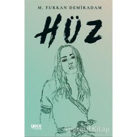 Hüz - M. Furkan Demiradam
