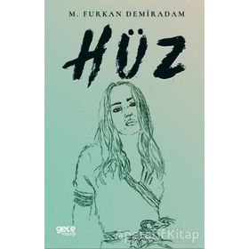 Hüz - M. Furkan Demiradam