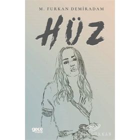 Hüz - M. Furkan Demiradam