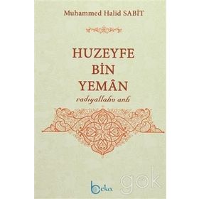 Huzeyfe Bin Yeman - Muhammed Halid Sabit