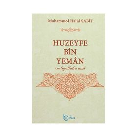 Huzeyfe Bin Yeman - Muhammed Halid Sabit