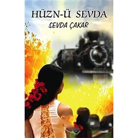Hüzn-ü Sevda - Sevda Çakar
