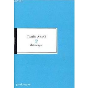 HÜZNENGİZ - TAHIR ABACI