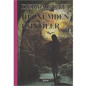 Hüznümden Esintiler - Derya Günel