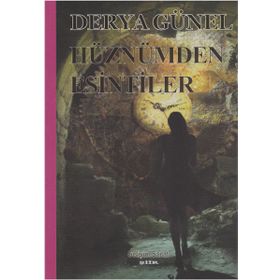 Hüznümden Esintiler - Derya Günel