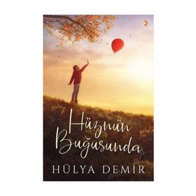 Hüznün Buğusunda - Hülya Demir