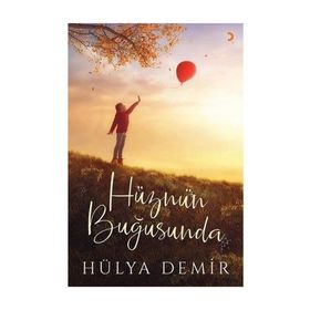 Hüznün Buğusunda - Hülya Demir