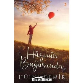 Hüznün Buğusunda - Hülya Demir