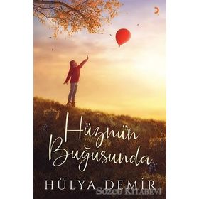 Hüznün Buğusunda - Hülya Demir