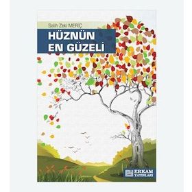 Hüznün En Güzeli - Salih Zeki Meriç