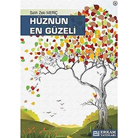Hüznün En Güzeli - Salih Zeki Meriç
