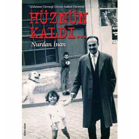 HÜZNÜN KALDI - NURDAN İNAN