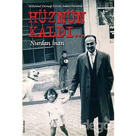 HÜZNÜN KALDI - NURDAN İNAN