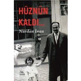 HÜZNÜN KALDI - NURDAN İNAN
