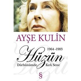 Hüzün - Ayşe Kulin