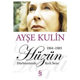 Hüzün - Ayşe Kulin