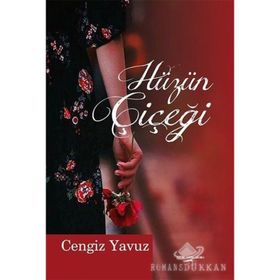 Hüzün Çiçeği - Cengiz Yavuz