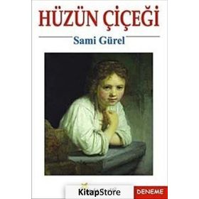 HÜZÜN ÇİÇEĞİ - SAMI GÜREL