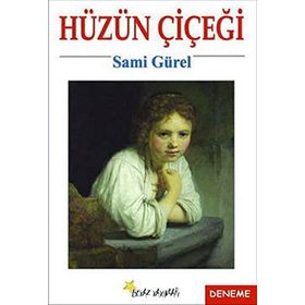 HÜZÜN ÇİÇEĞİ - SAMI GÜREL
