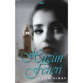 Hüzün Feneri - Ceyda Kınay
