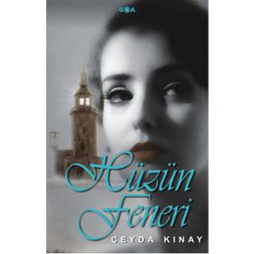 Hüzün Feneri - Ceyda Kınay