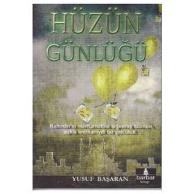Hüzün Günlüğü - Yusuf Başaran