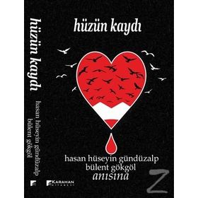 Hüzün Kaydı - Bülent Gökgöl Hasan Hüseyin Gündüzalp