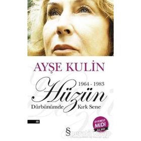 Hüzün Midi Boy - Ayşe Kulin