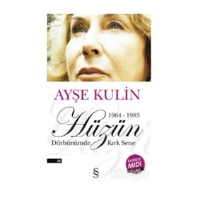 Hüzün Midi Boy - Ayşe Kulin