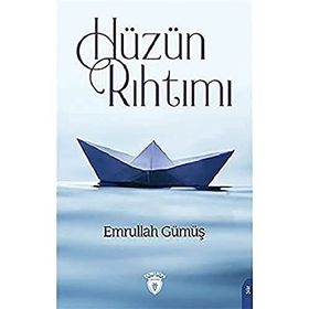 Hüzün Rıhtımı - Emrullah Gümüş