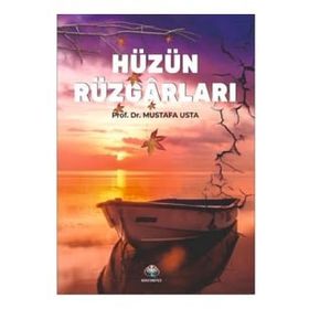 Hüzün Rüzgarları - Mustafa Usta - Mavi Nefes Yayınları
