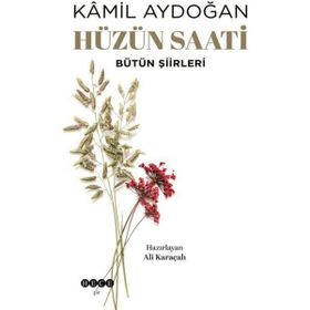 Hüzün Saati - Kamil Aydoğan