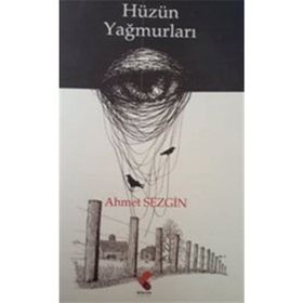 Hüzün Yağmurları - Ahmet Sezgin