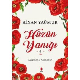 Hüzün Yanığı - Filiz Konuşkan Akça