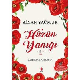 Hüzün Yanığı - Filiz Konuşkan Akça