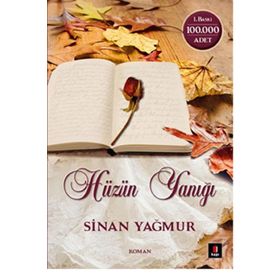 Hüzün Yanığı - Sinan Yağmur