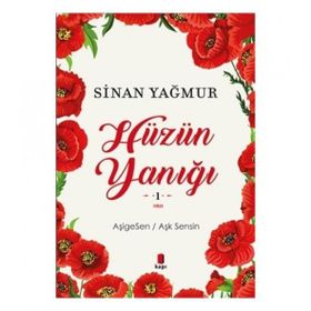 Hüzün Yanığı - Sinan Yağmur