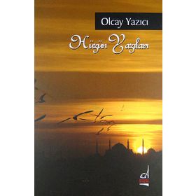 HÜZÜN YAZILARI - OLCAY YAZICI