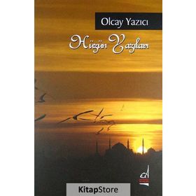 HÜZÜN YAZILARI - OLCAY YAZICI